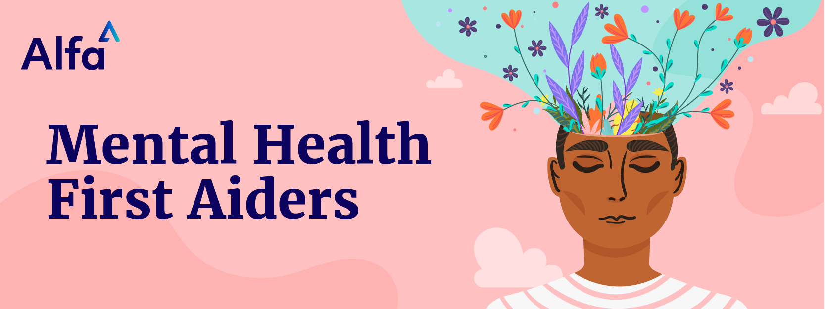 Alfa Mental Health First Aiders banner