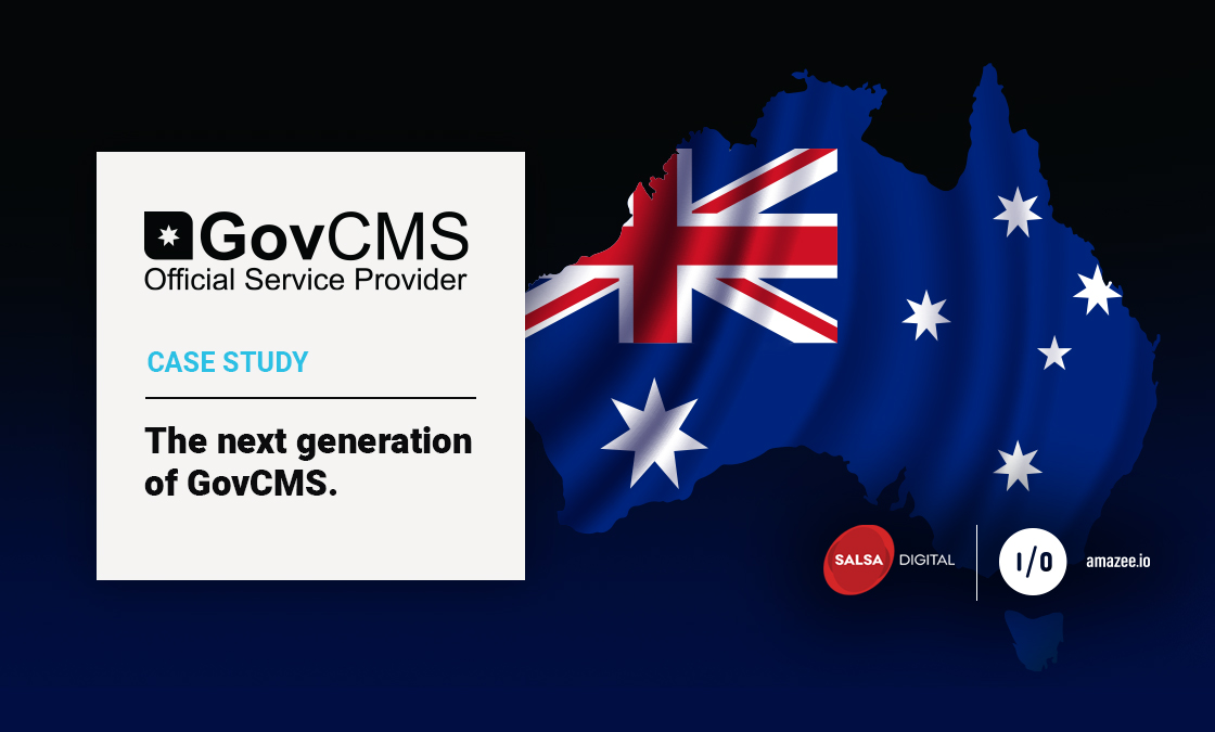 GOVCMS Case Study: The Next Generation of GovCMS