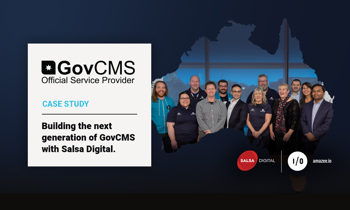 GovCMS Case Study - Building the next generation of GovCMS with Salsa Digital