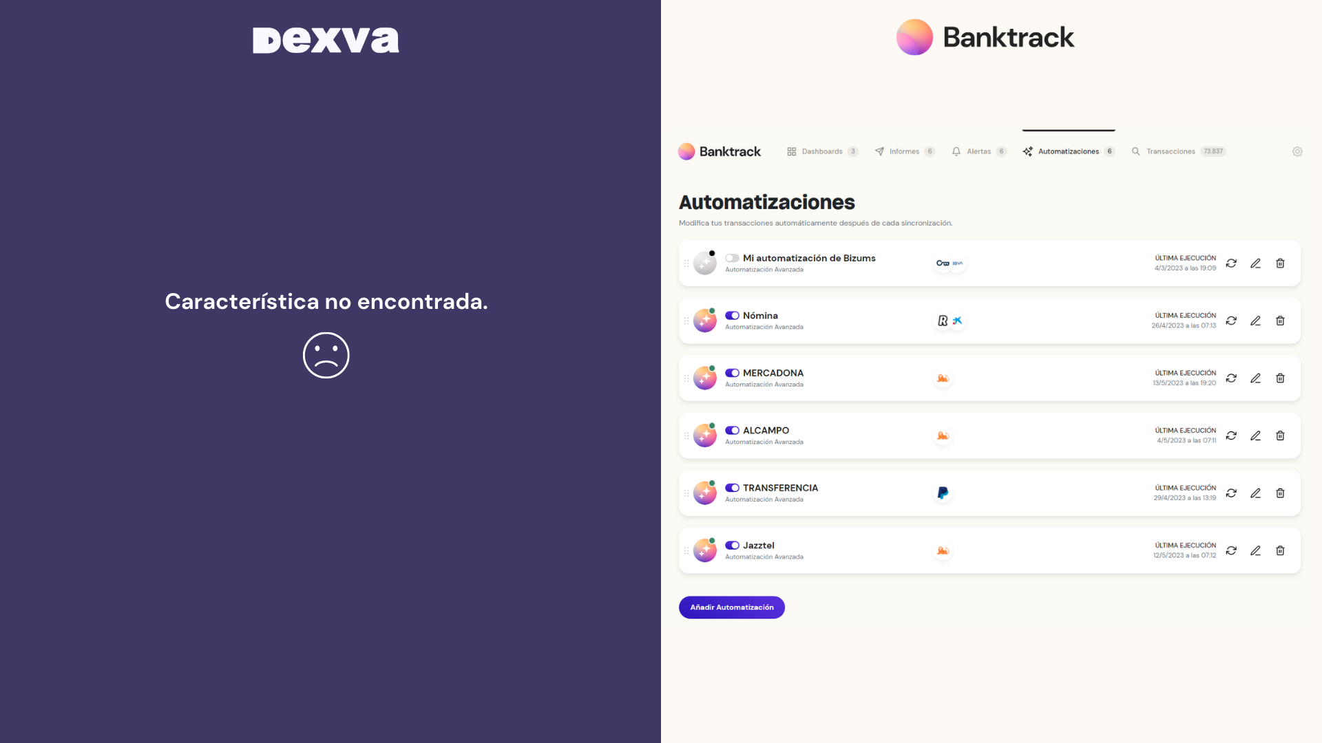 Captura de pantalla sobre la herramienta Dexva que no incorpora automatizaciones avanzadas, con su alternativa Banktrack que sí que incorpora automatizaciones
