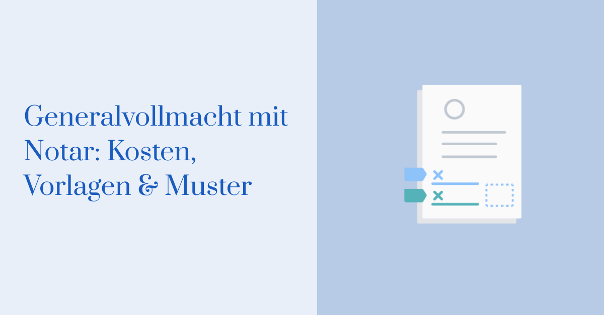 Generalvollmacht mit Notar