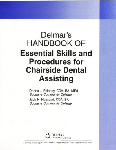 Essential skills and procedures for chairside dental assisting