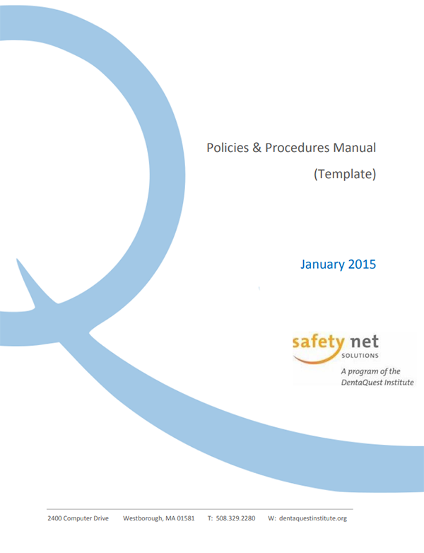 Safety Net Solutions Policies and Procedures Manual
