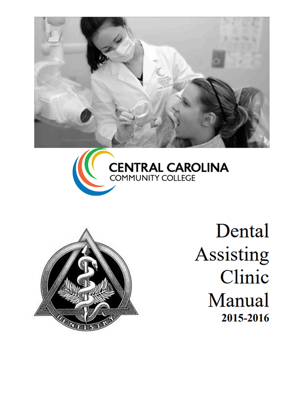 Central Carolina Community College Dental Assisting Clinic Manual