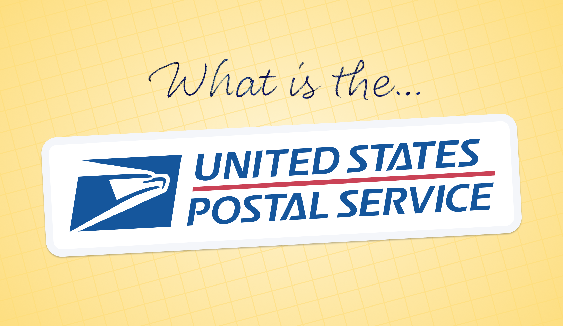What is the United States Postal Service