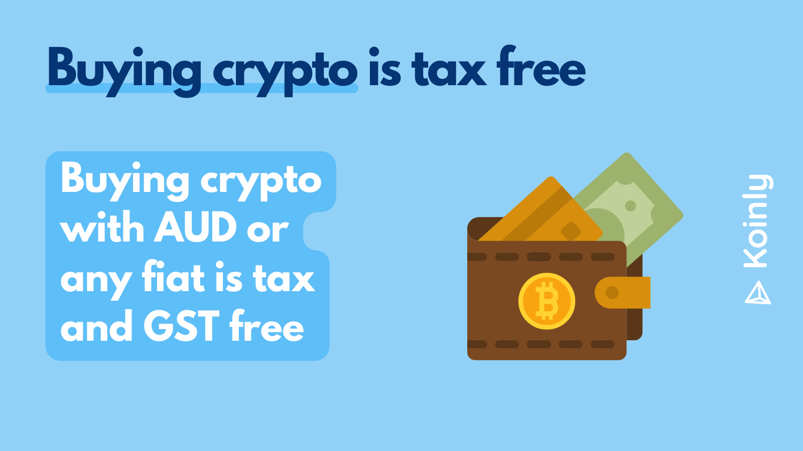 Buying crypto is tax free in Australia