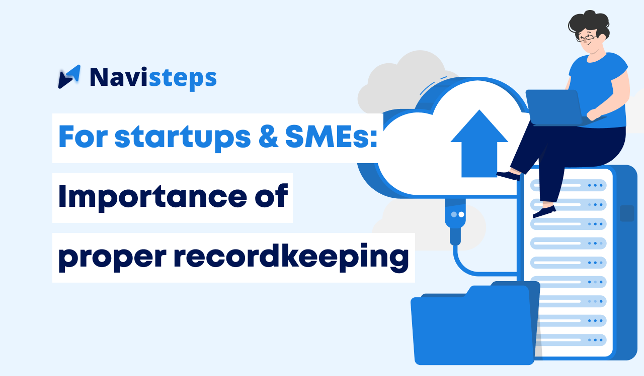 7 reasons why record keeping is important for startups and small businesses