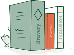 An illustration of three books, with titles shown on their spines. The titles are Bravery, Tradition, and Inclusion. A small rat peeks from behind one of the books.