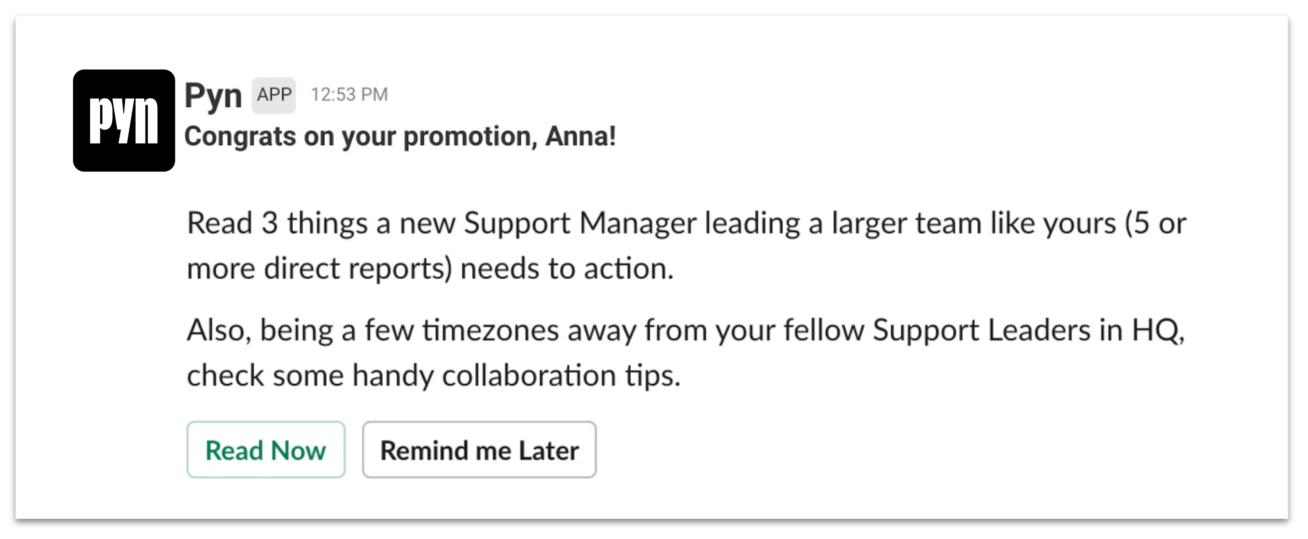 Automated Slack message supporting a newly promoted employee from Pyn