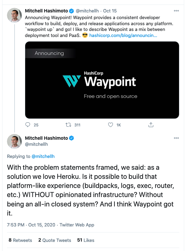 Mitchell Hashimoto announced the launch of Waypoint on Twitter and explain the difference with Heroku (click on image to go to the tweet)