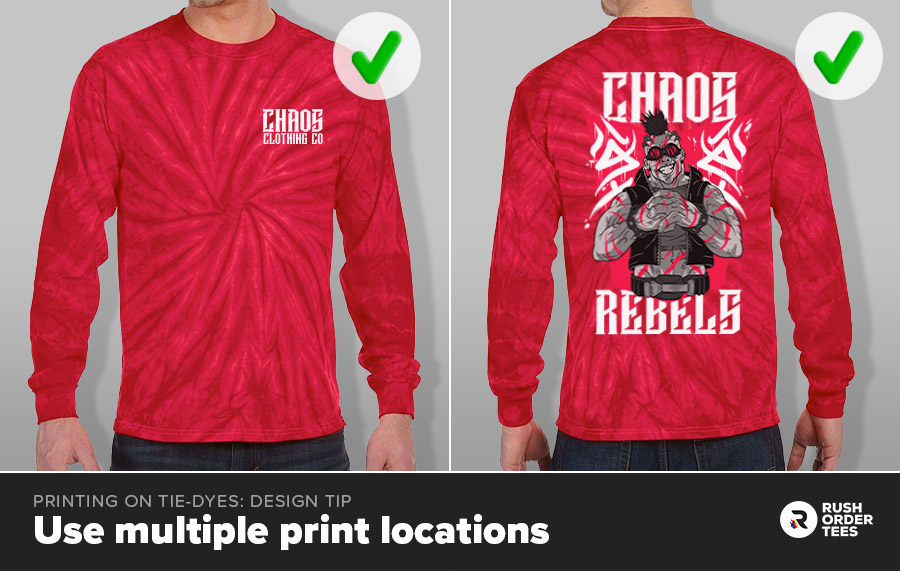 Printing on tie-dyes design tip: Use multiple print locations