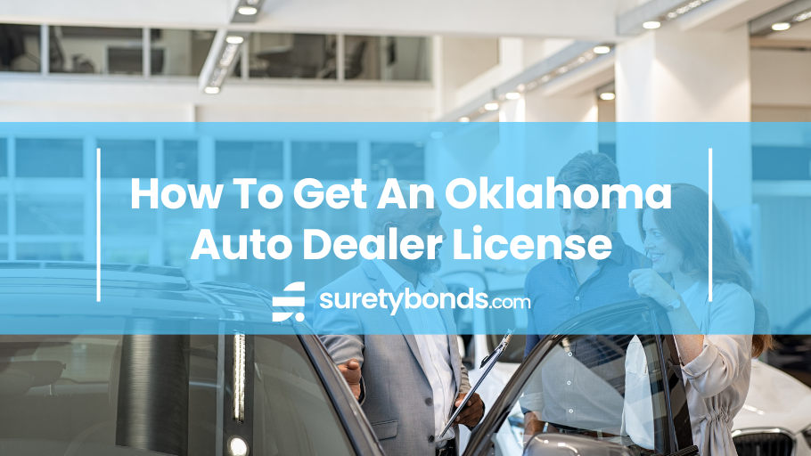 how-to-get-an-oklahoma-auto-dealer-license-suretybonds