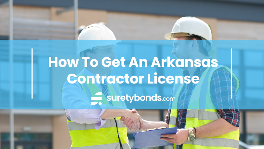How to get an Arkansas Contractor License
