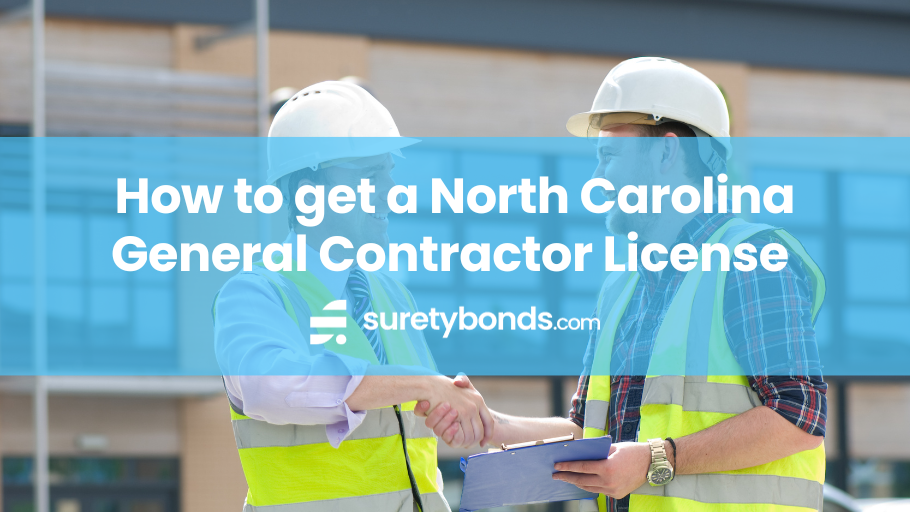 How to get a North Carolina General Contractor License
