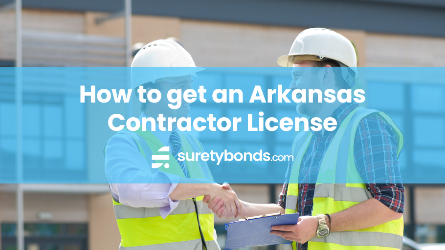 How To Get An Arkansas Contractor License SuretyBonds Com   6e2d2187 E6a7 4255 9762 78c59968476d How To Get An Arkansas Contractor License  