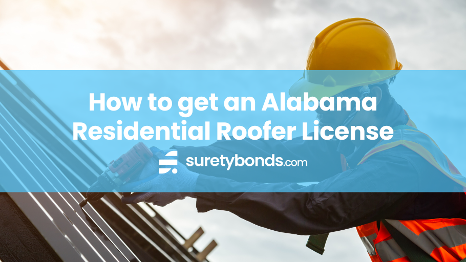 How to get an Alabama Residential Roofer License