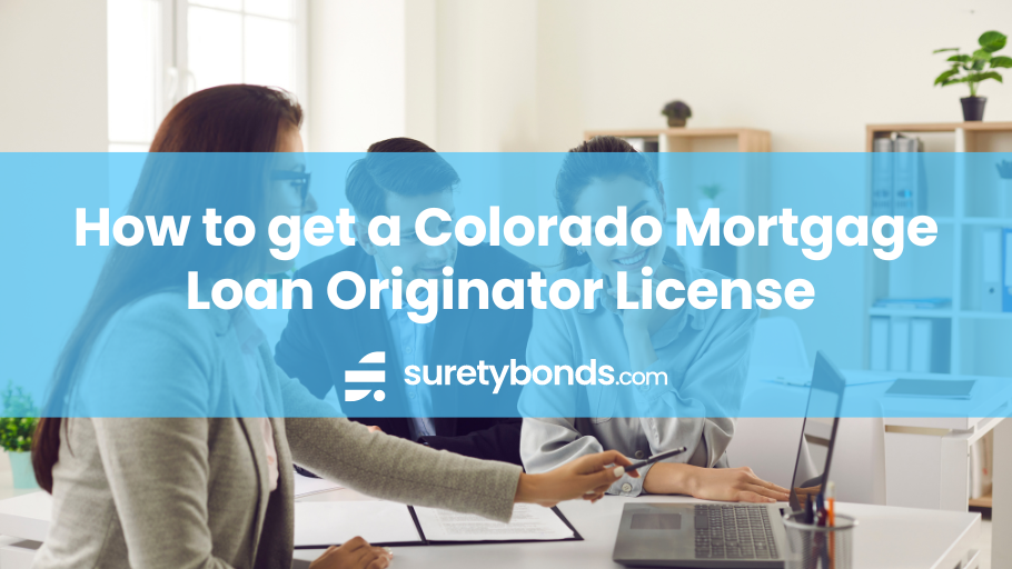 How to get a Colorado Mortgage Loan Originator License