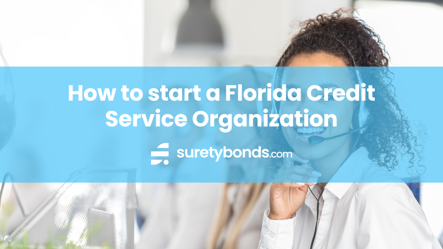 How to start a Florida Credit Service Organization